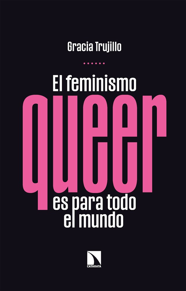 Portada de libro para El feminismo queer es para todo el mundo