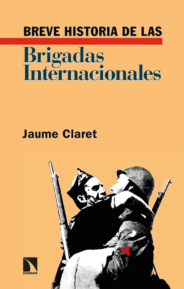 Couverture de livre pour Breve historia de las Brigadas Internacionales