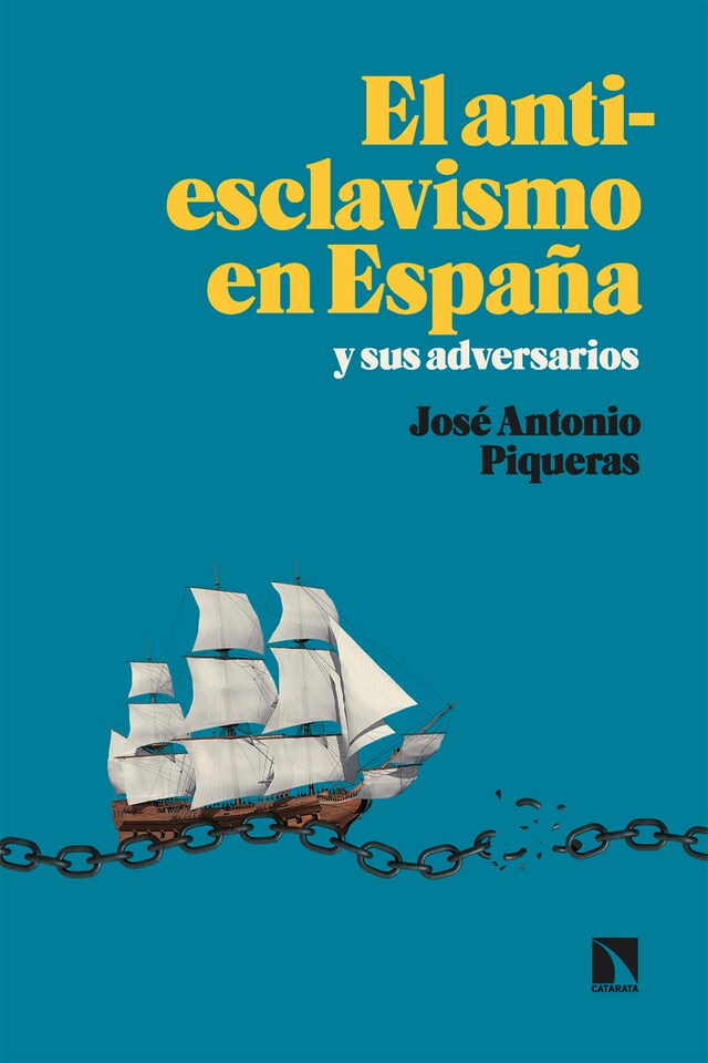 Couverture de livre pour El antiesclavismo en España y sus adversarios