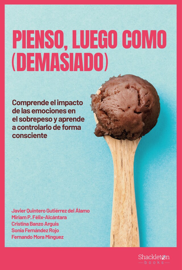 Portada de libro para Pienso, luego como (demasiado)