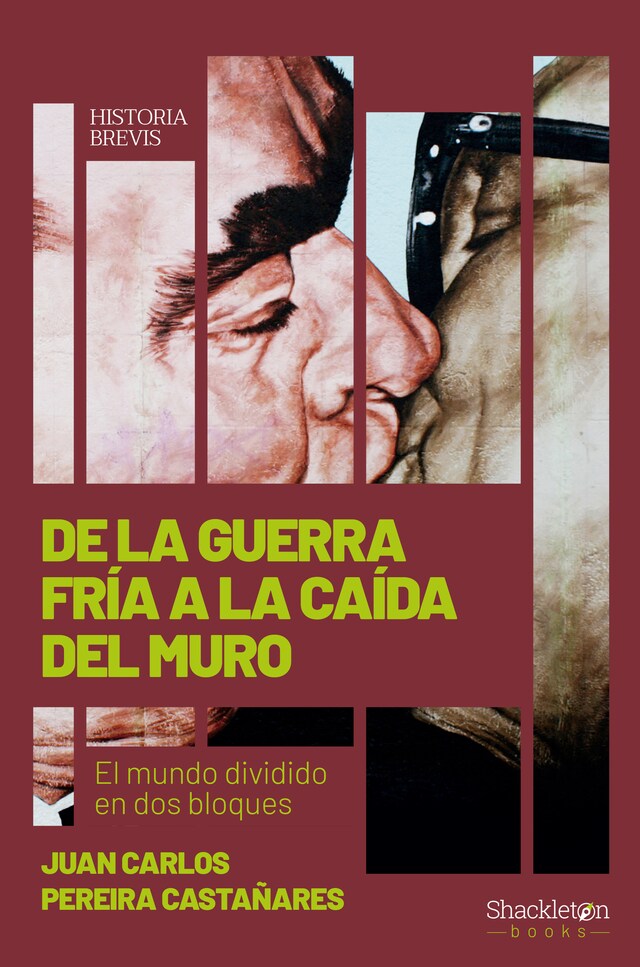 Couverture de livre pour De la Guerra Fría a la caída del Muro