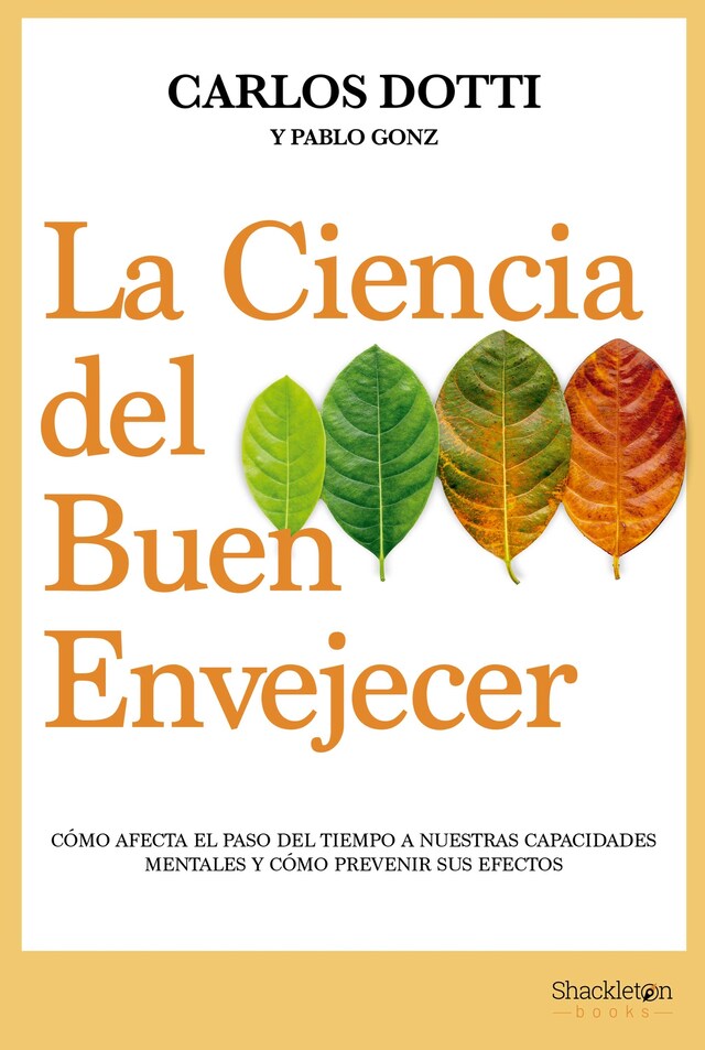 Couverture de livre pour La ciencia del buen envejecer