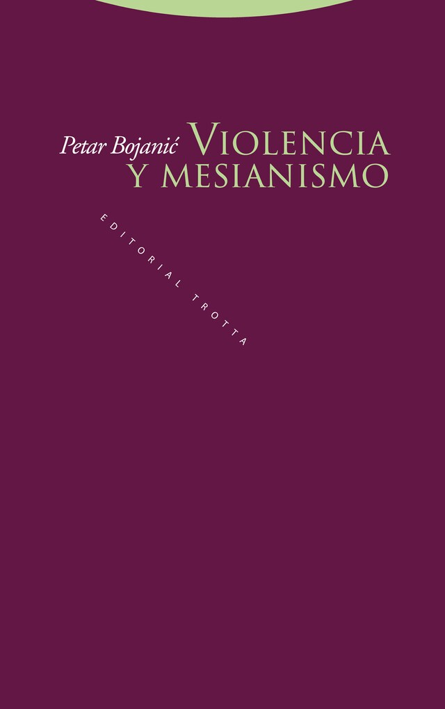 Copertina del libro per Violencia y mesianismo