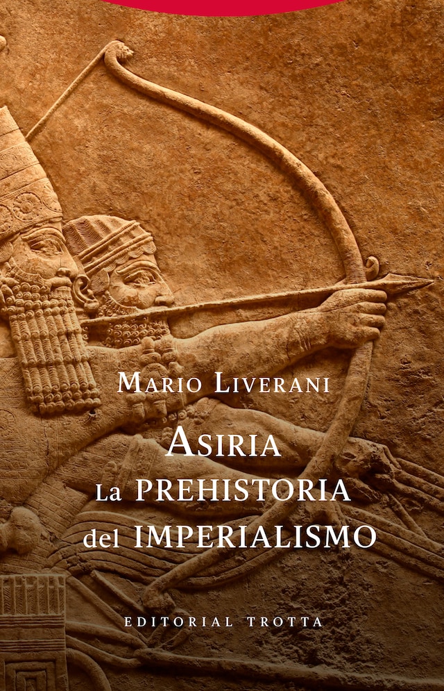 Book cover for Asiria. La prehistoria del imperialismo