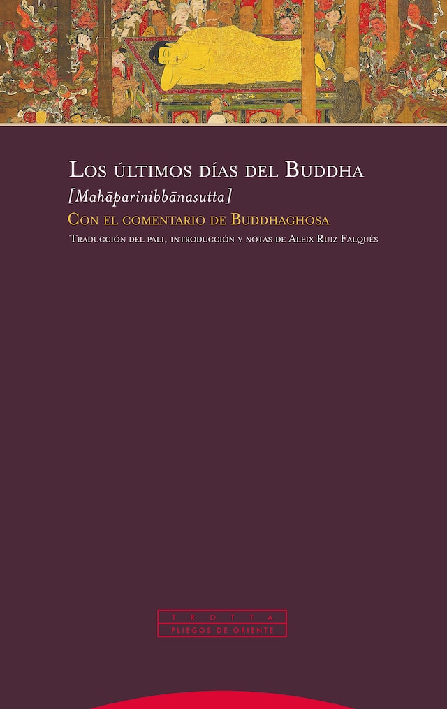 Kirjankansi teokselle Los últimos días del Buddha