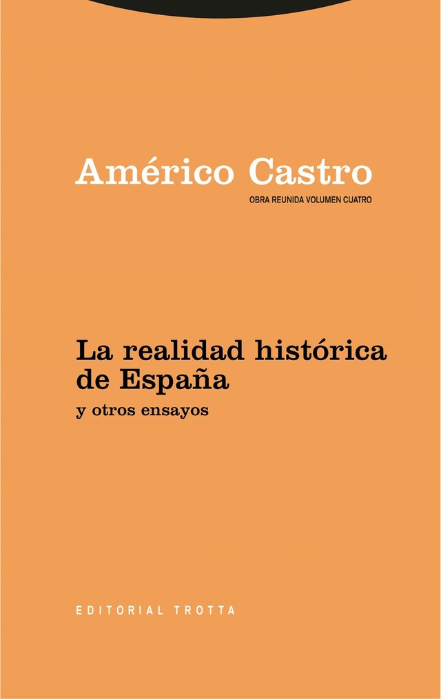 Okładka książki dla La realidad histórica de España y otros ensayos