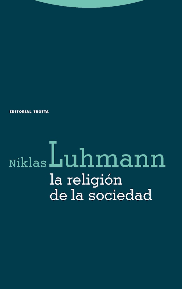 Portada de libro para La religión de la sociedad