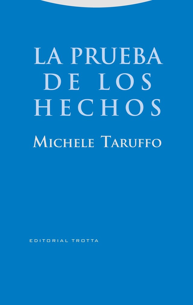 Book cover for La prueba de los hechos