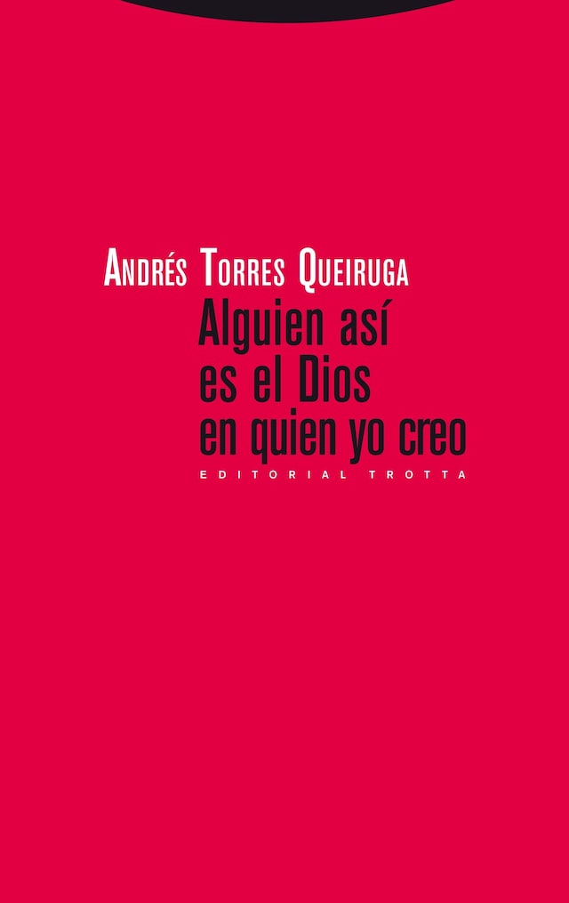 Book cover for Alguien así es el Dios en quien yo creo