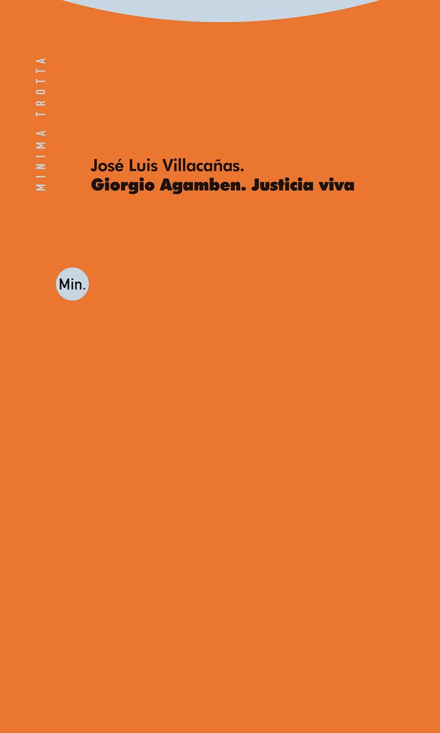 Okładka książki dla Giorgio Agamben. Justicia viva