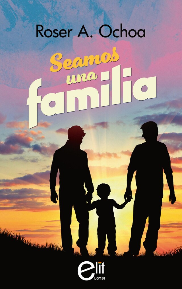 Portada de libro para Seamos una familia