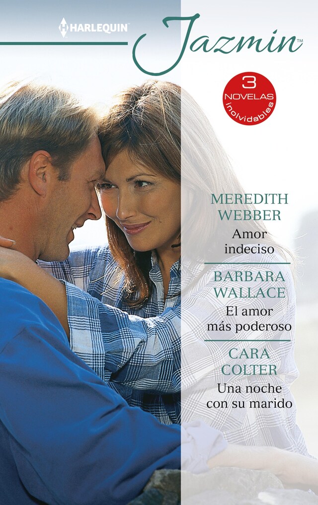 Book cover for Amor indeciso - El amor más poderoso - Una noche con su marido