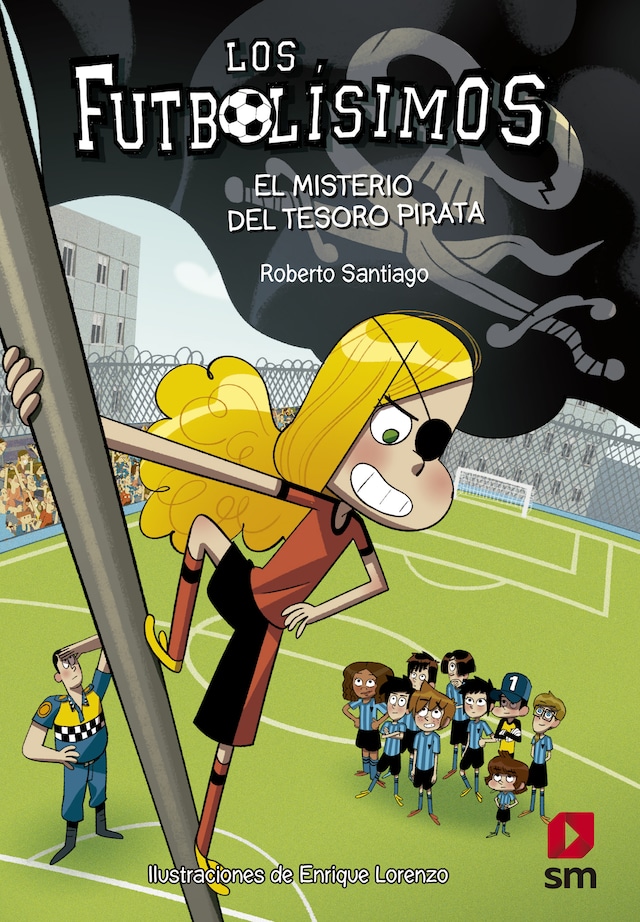 Couverture de livre pour Los Futbolísimos 10. El misterio del tesoro pirata
