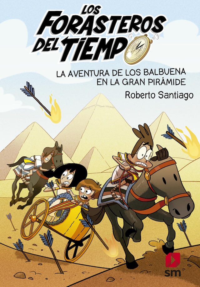 Boekomslag van Los Forasteros del Tiempo 7: La aventura de los Balbuena en la gran pirámide