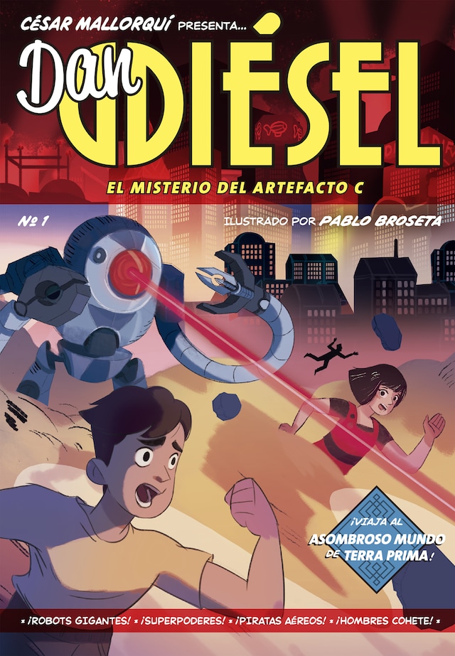 Book cover for Dan Diésel: El misterio del Artefacto C