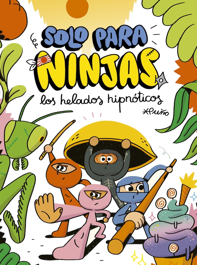 Buchcover für Solo para ninjas 2: Los helados hipnóticos