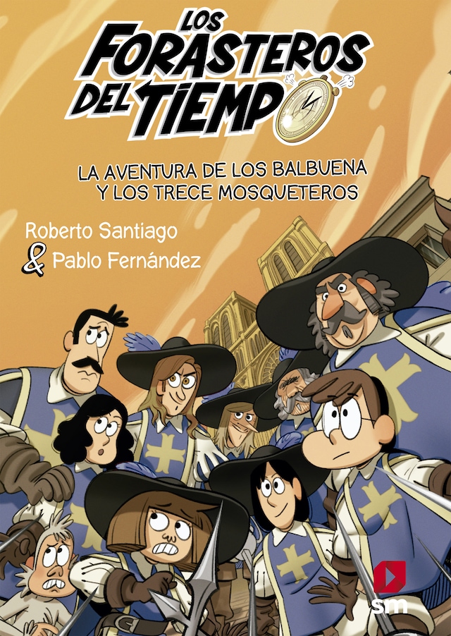 Book cover for La aventura de los Balbuena con los trece mosqueteros