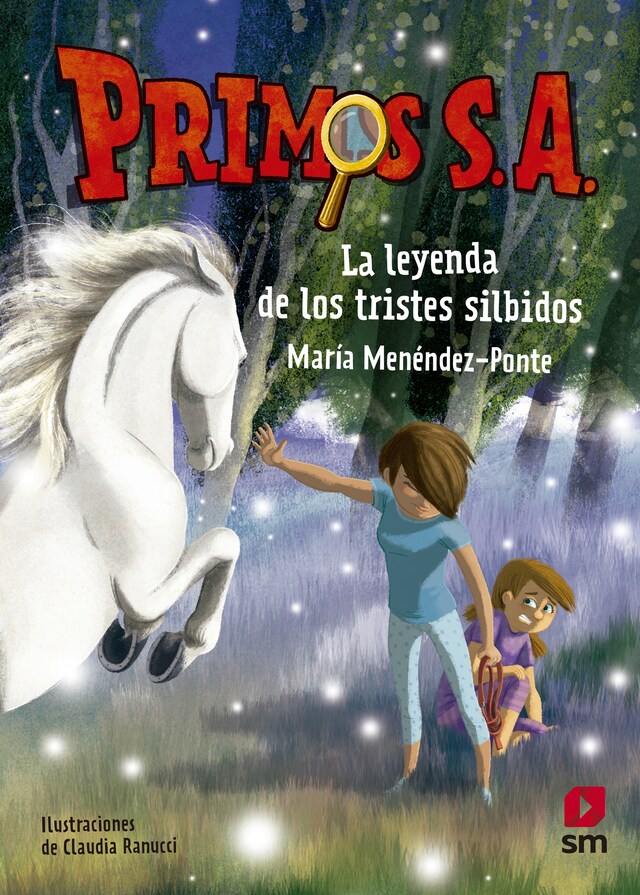 Book cover for Primos S.A.7 La leyenda de los tristes silbidos