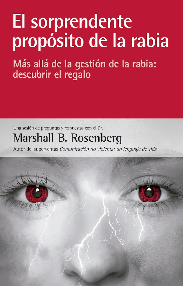 Couverture de livre pour El sorprendente propósito de la rabia