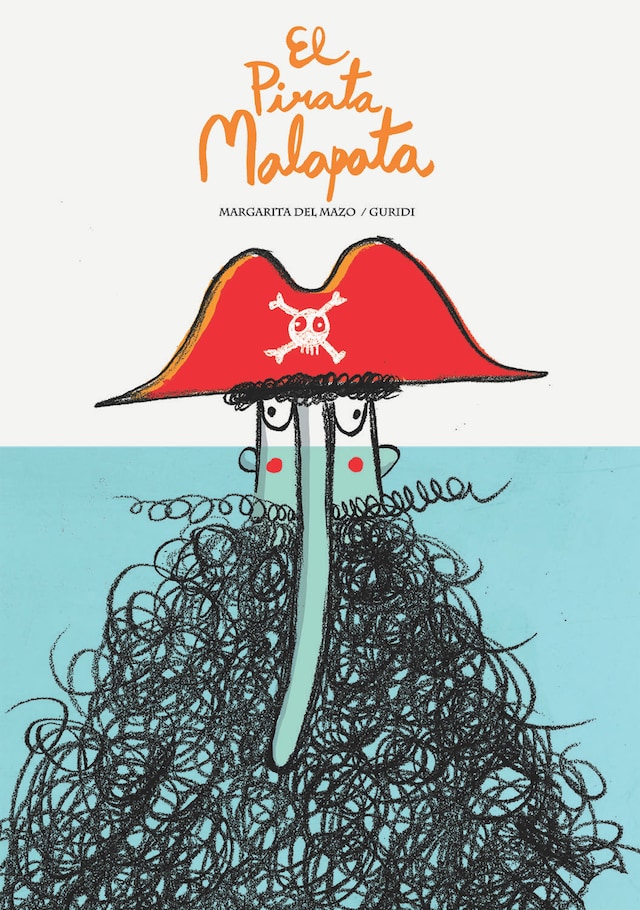 Book cover for El pirata Malapata