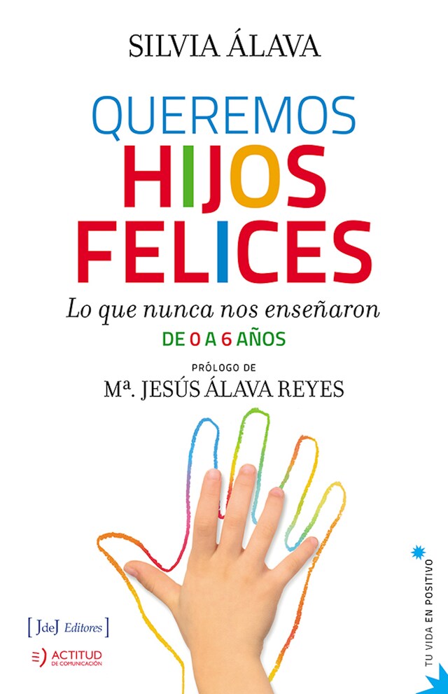 Bokomslag för Queremos hijos felices