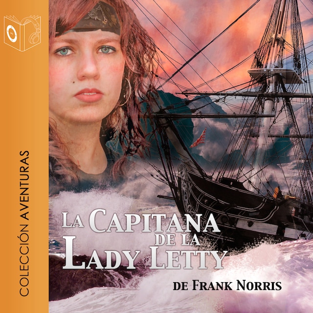 Portada de libro para La capitana de la Lady Letty - Dramatizado