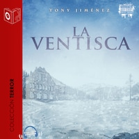 La ventisca - Dramatizado