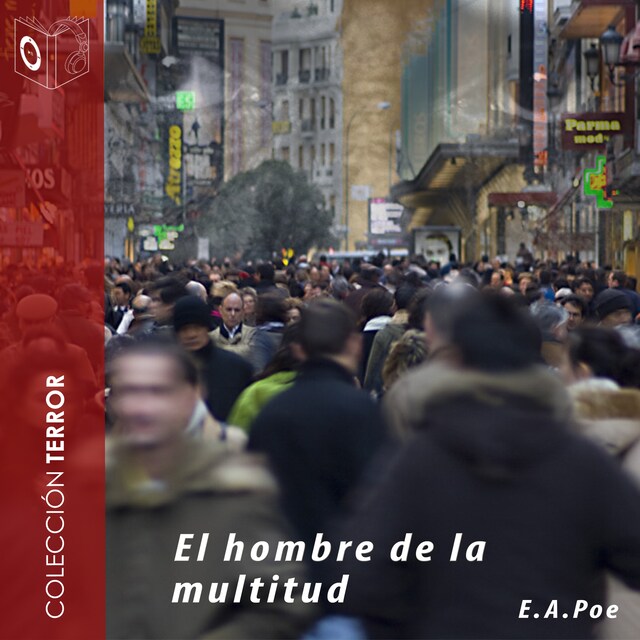 Buchcover für El hombre de la multitud - Dramatizado