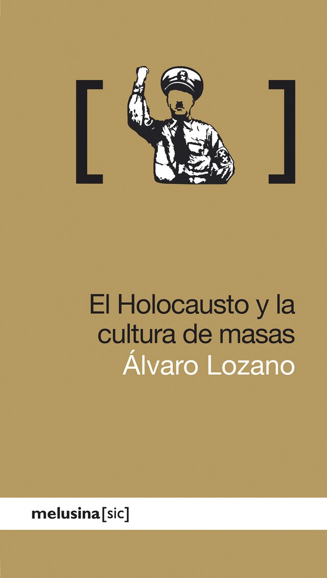 Book cover for El Holocausto y la cultura de masas