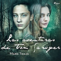 Las aventuras de Tom Sawyer