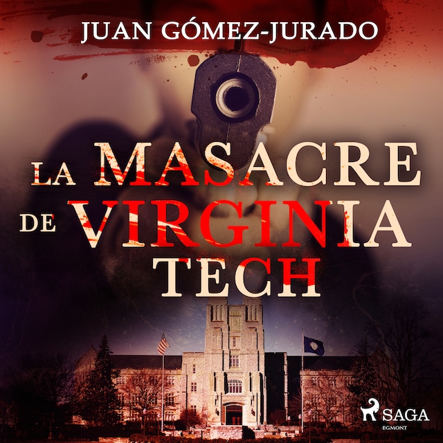 Book cover for La masacre de Virginia Tech
