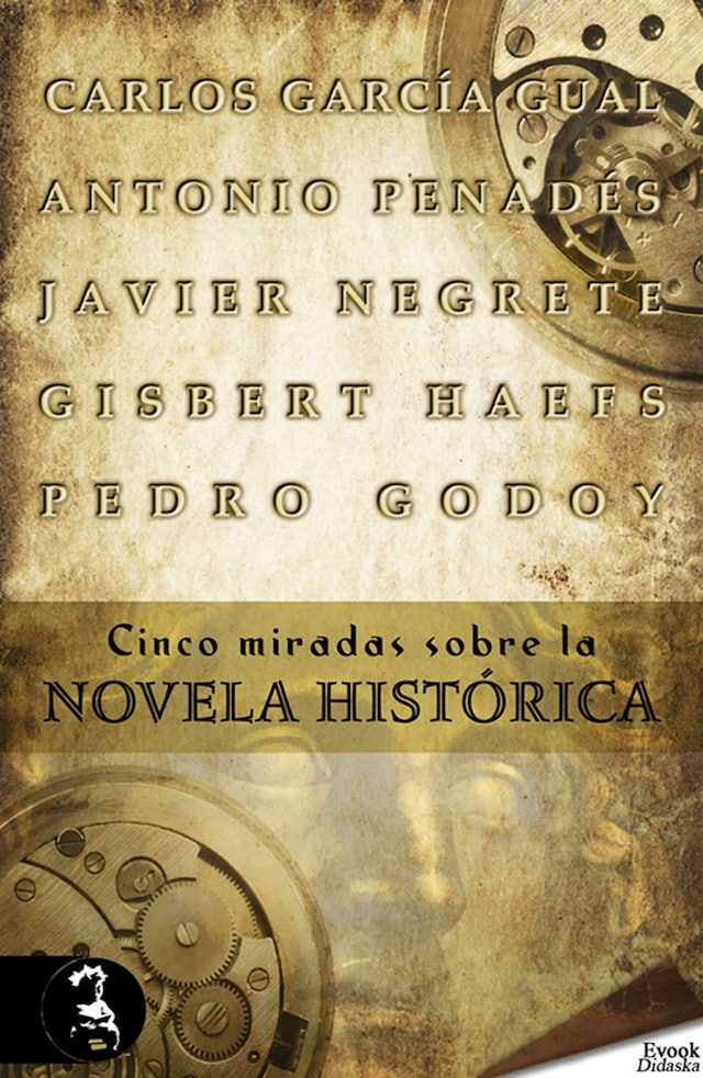 Copertina del libro per Cinco miradas sobre la novela histórica