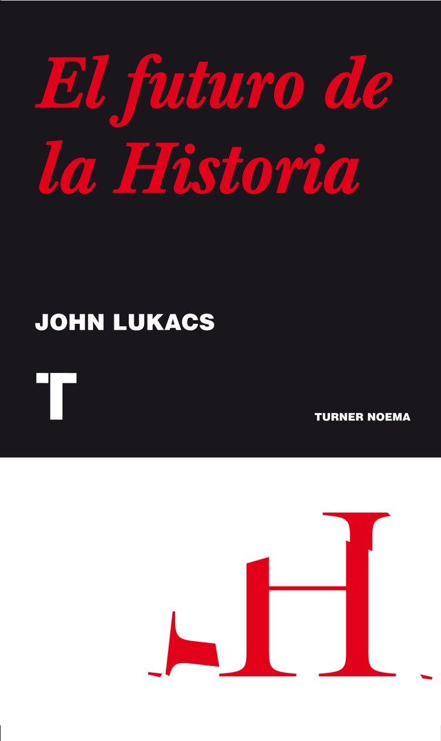 Book cover for El futuro de la historia