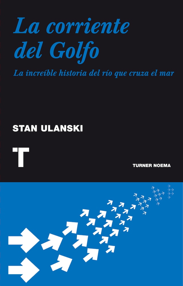 Book cover for La corriente del Golfo