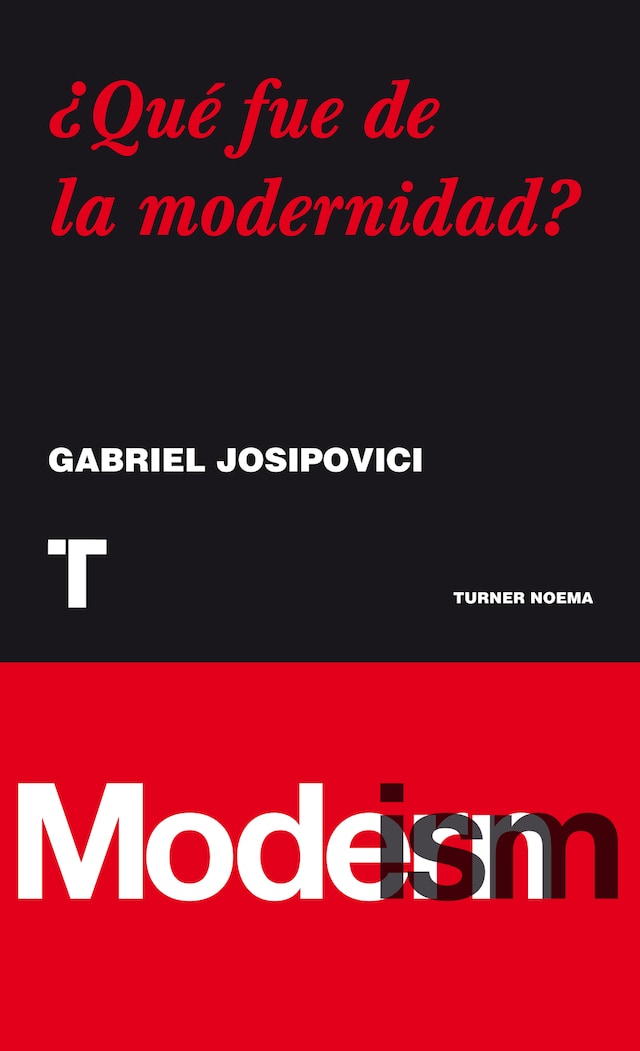 Book cover for ¿Qué fue de la modernidad?