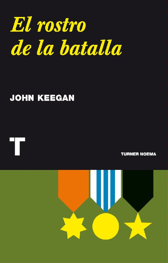 Book cover for El rostro de la batalla