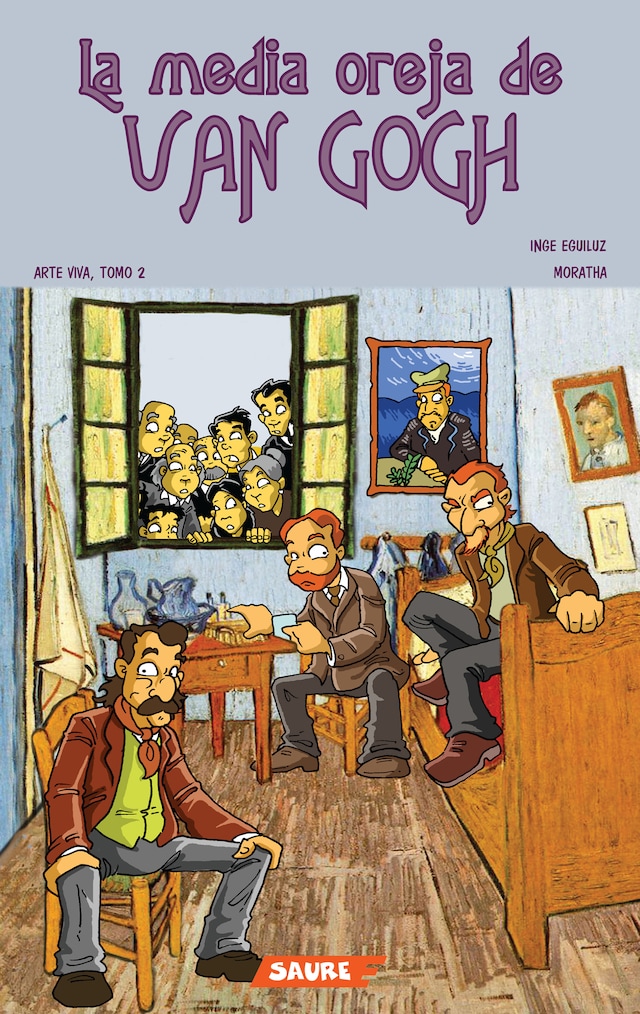 Book cover for La media oreja de Van Gogh