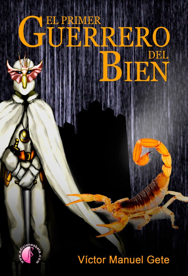Book cover for El primer Guerrero del Bien