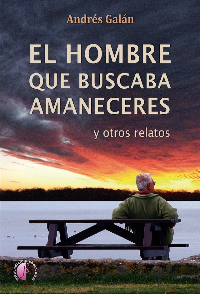 Book cover for El hombre que buscaba amaneceres