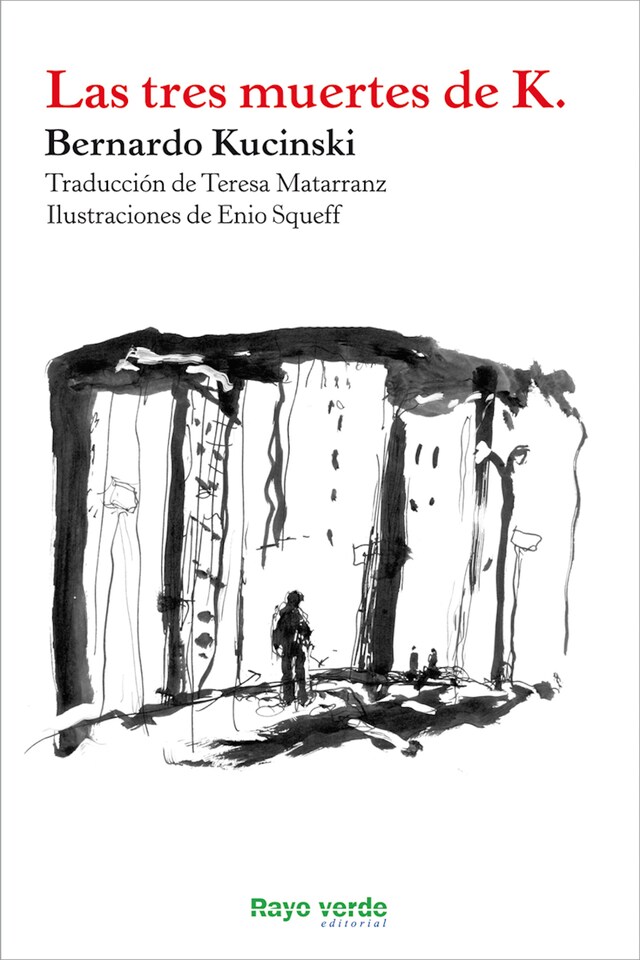 Book cover for Las tres muertes de K.