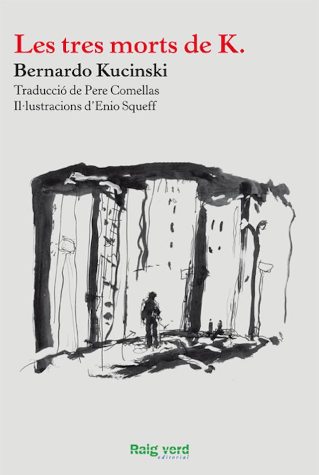 Book cover for Les tres morts de K.