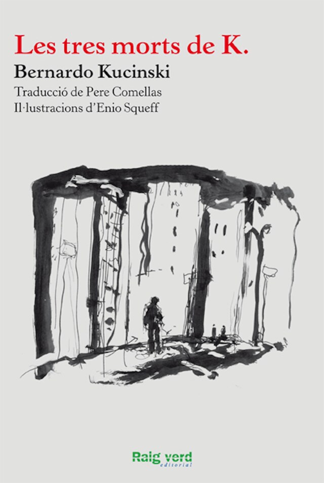 Copertina del libro per Les tres morts de K.