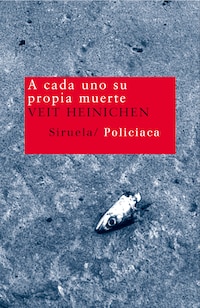 A cada uno su propia muerte