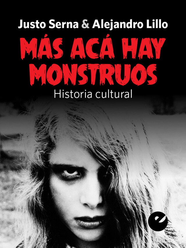 Book cover for Más acá hay monstruos