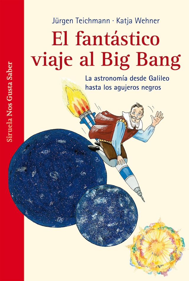 Couverture de livre pour El fantástico viaje  al Big Bang