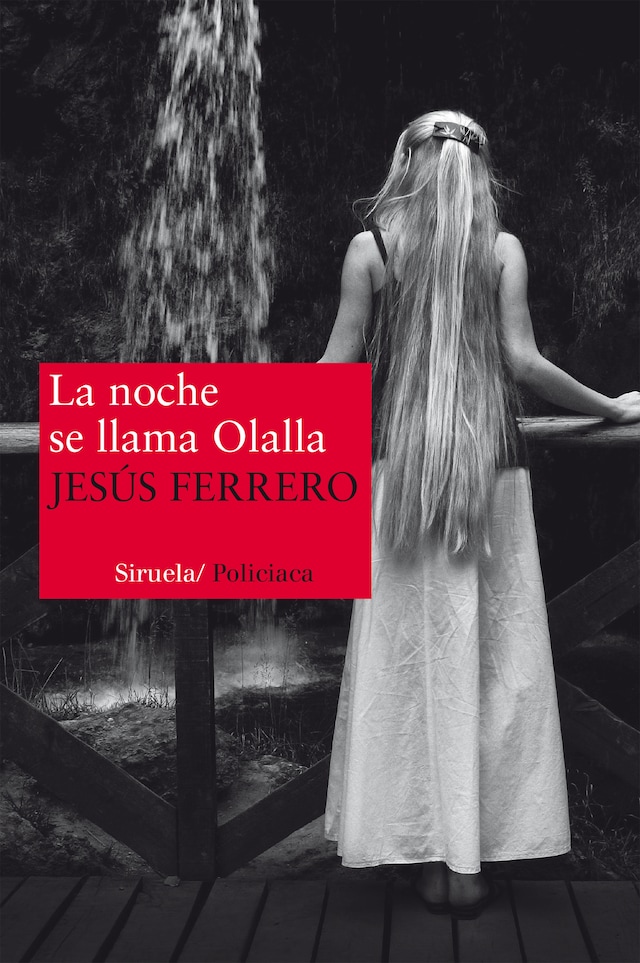 Book cover for La noche se llama Olalla