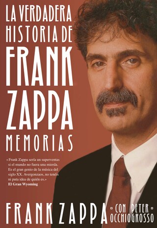 La verdadera historia de Frank Zappa bookCoverFor