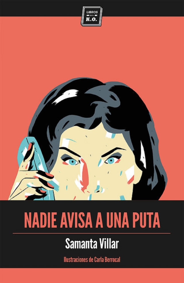 Book cover for Nadie avisa a una puta