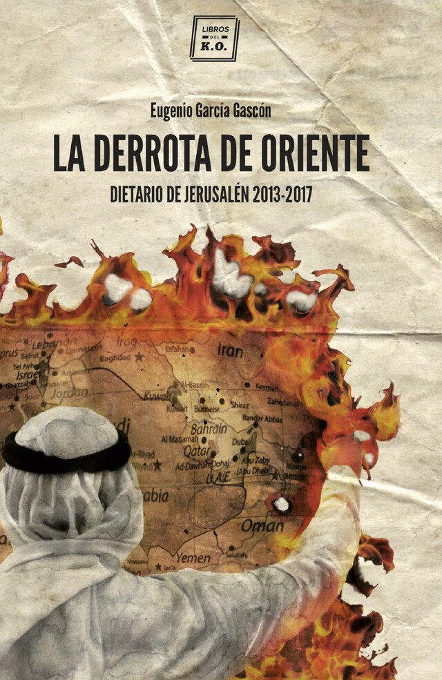 Book cover for La derrota de oriente