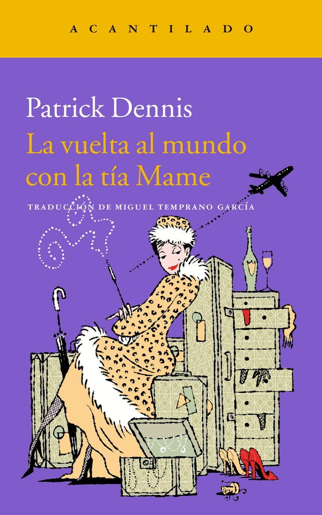 Book cover for La vuelta al mundo con la tía Mame